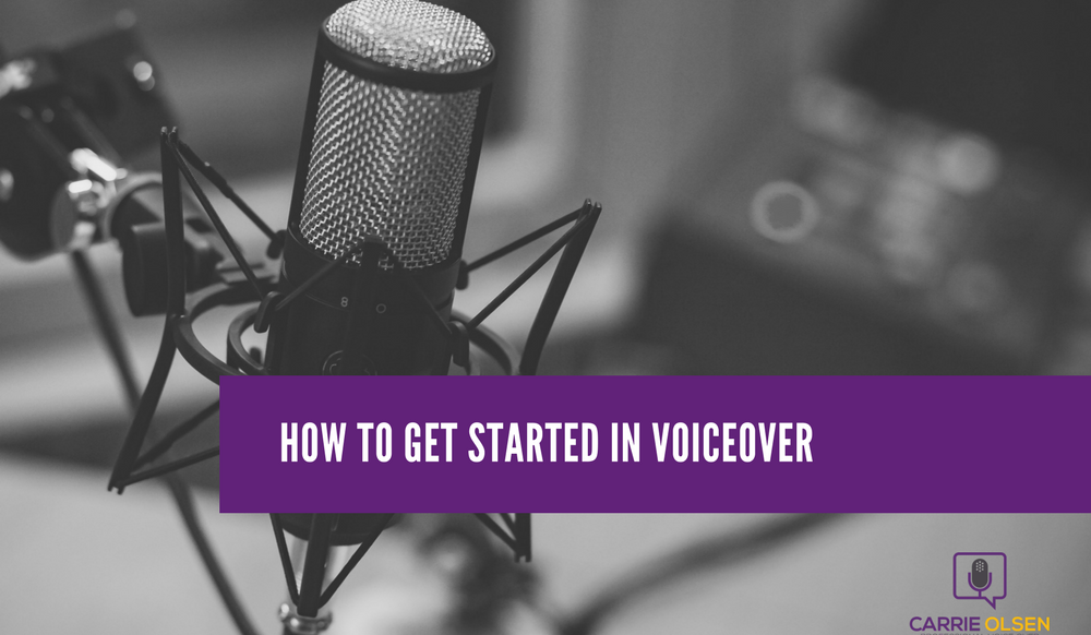 how to get started in voiceover as a voice actor