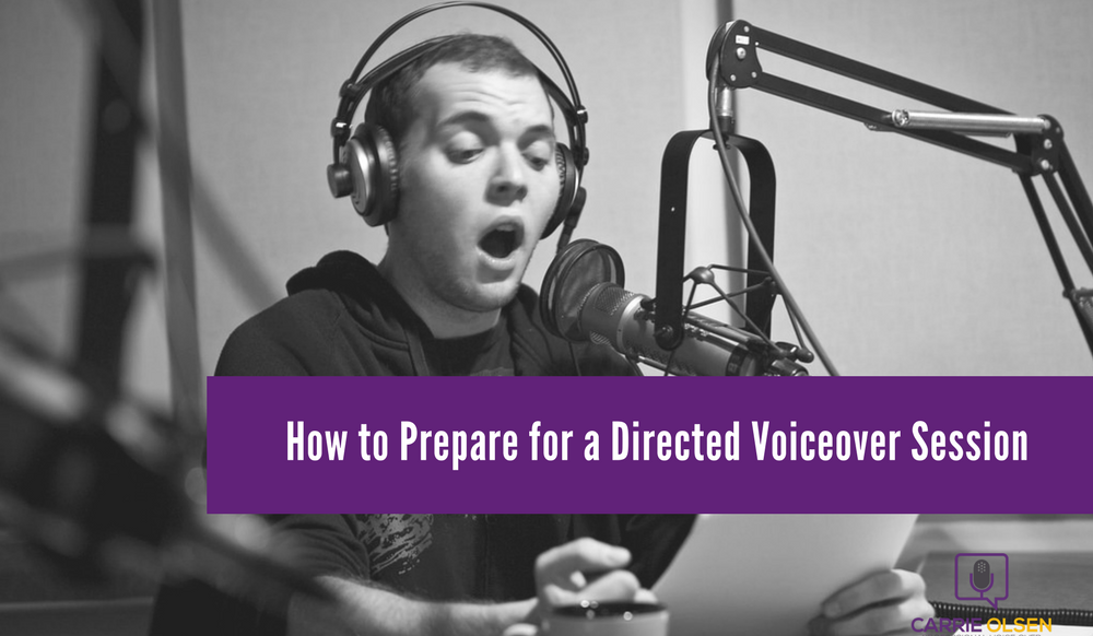 How to prepare for a directed voiceover session