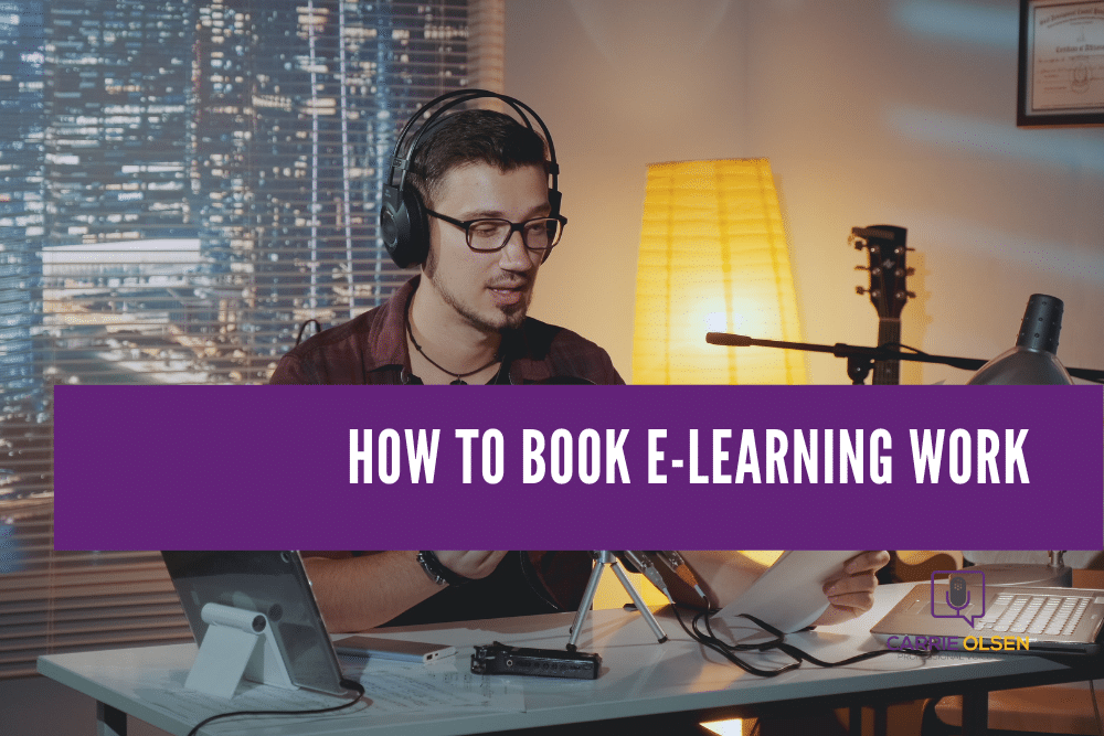 How to Book Elearning Work Carrie Olsen Voiceover